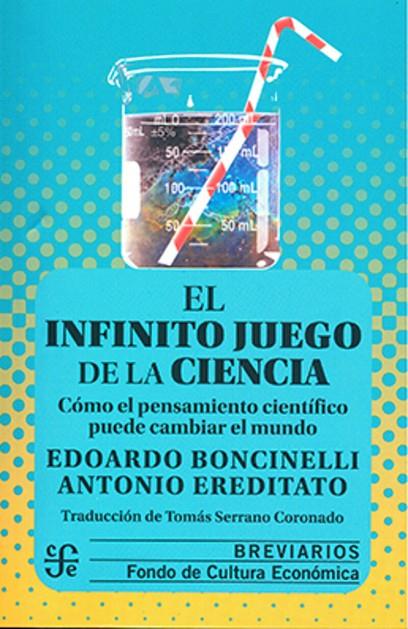 INFINITO JUEGO DE LA CIENCIA, EL | 9786071677631 | BONCINELLI, E.