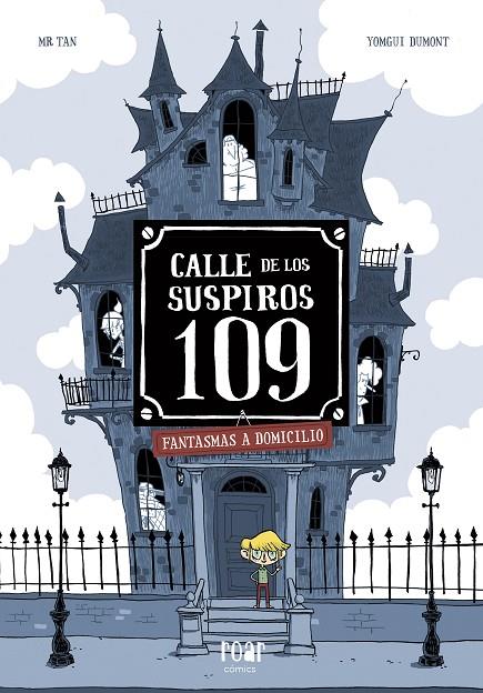 CALLE DE LOS SUSPIROS 109, LA | 9788416082506 | MR TAN