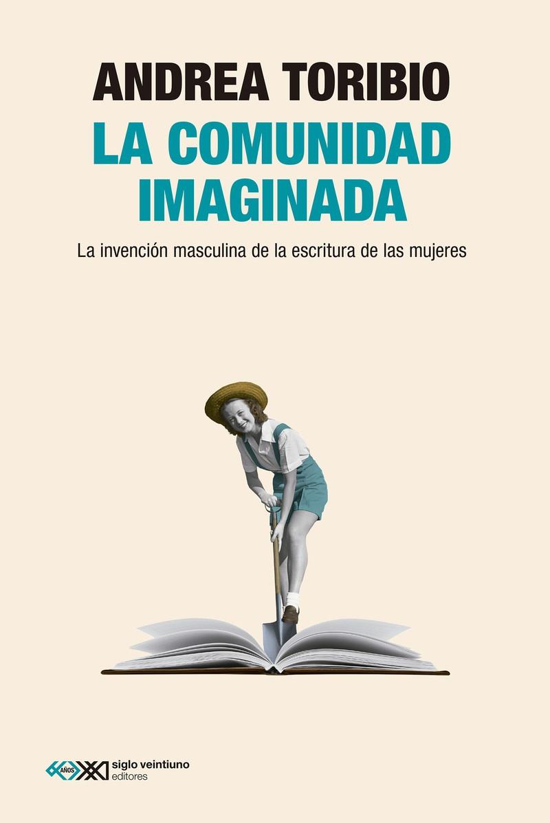 COMUNIDAD IMAGINADA, LA | 9788432321245 | TORIBIO, ANDREA