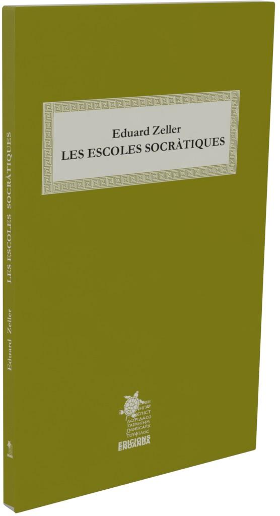 ESCOLES SOCRÀTIQUES, LES | 9791399040890 | ZELLER, EDUARD