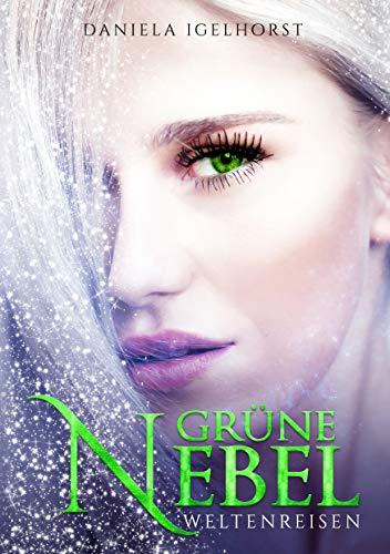 GRÜNE NEBEL | 9783750405417 | IGELHORST, DANIELA