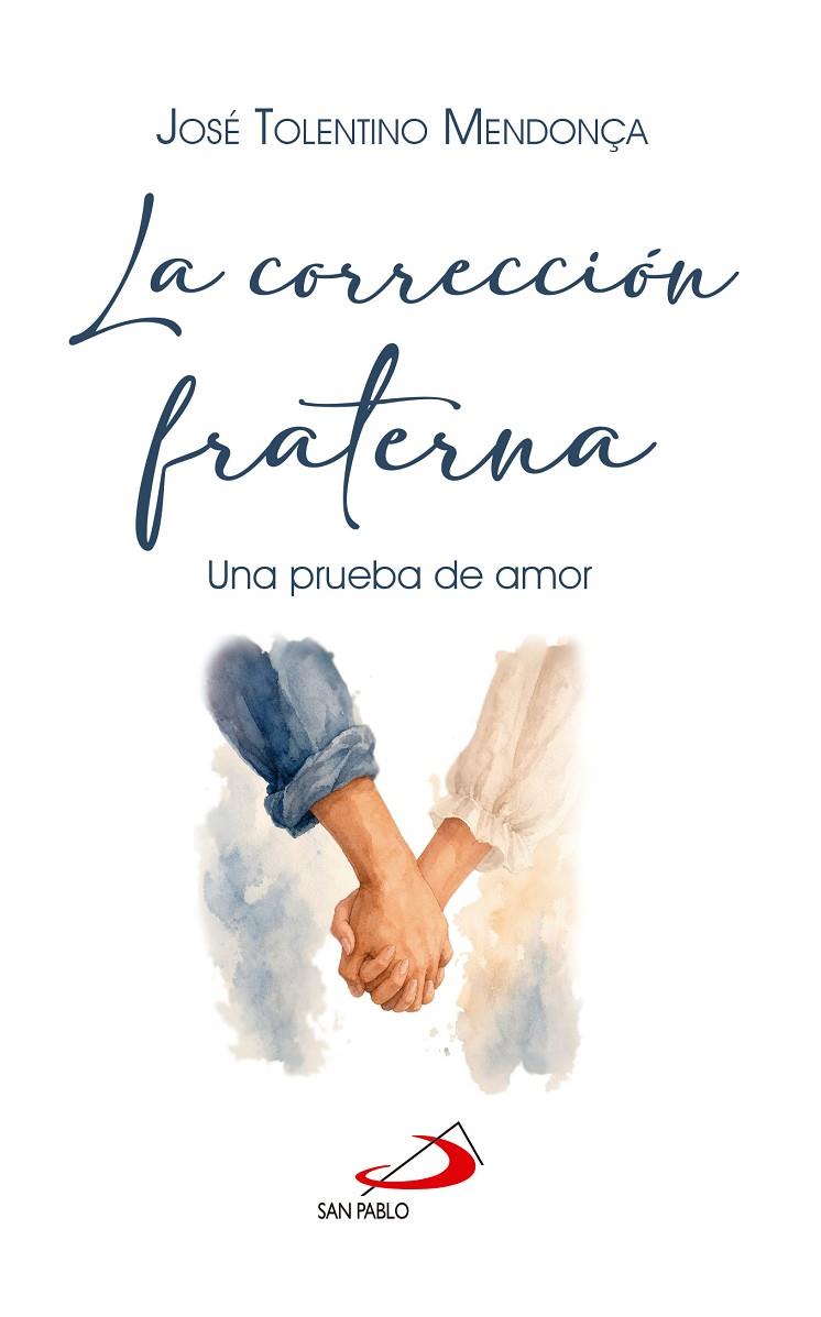 CORRECCION FRATERNA, LA | 9788428575638 | MENDONÇA, JOSE TOLENTINO