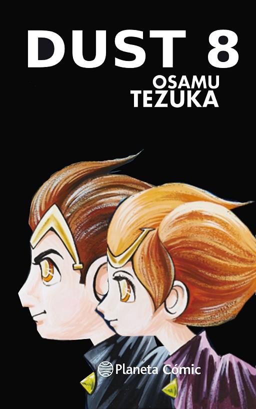 DUST 08 | 9788413412115 | TEZUKA, OSAMU
