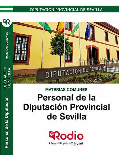 MATERIAS COMUNES. PERSONAL DE LA DIPUTACIÓN PROVINCIAL DE SEVILLA. | 9788417439224 | VARIOS AUTORES