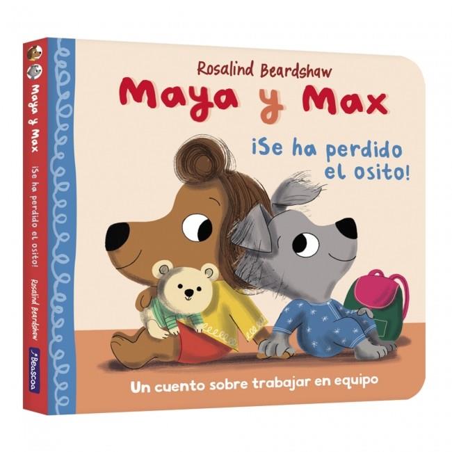 MAYA Y MAX. SE HA PERDIDO EL OSITO! | 9788448870300 | BEARDSHAW, ROSALIND