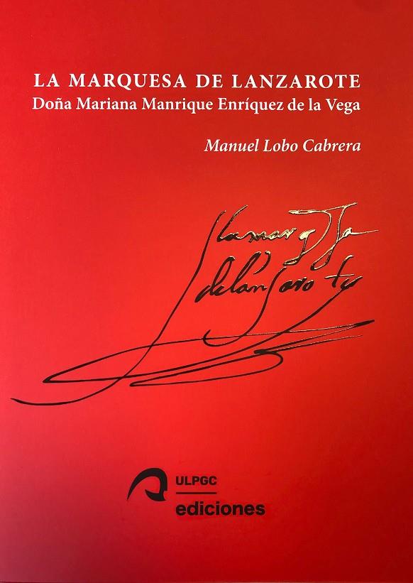 LA MARQUESA DE LANZAROTE | 9788490424520 | LOBO CABRERA, MANUEL