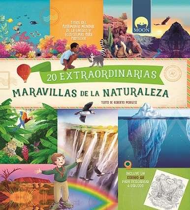 20 EXTRAORDINARIAS MARAVILLAS DE LA NATURALEZA | 9788831281744 | MORGESE, ROBERTO