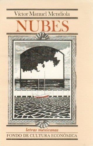 NUBES | 9789681626785 | MENDIOLA, VÍCTOR MANUEL