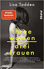 THREE WOMEN DREI FRAUEN | 9783492317917 | TADDEO, LISA