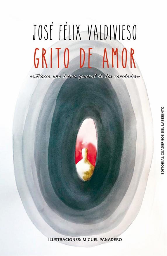 GRITO DE AMOR | 9788418997211 | VALDIVIESO, JOSE FELIX