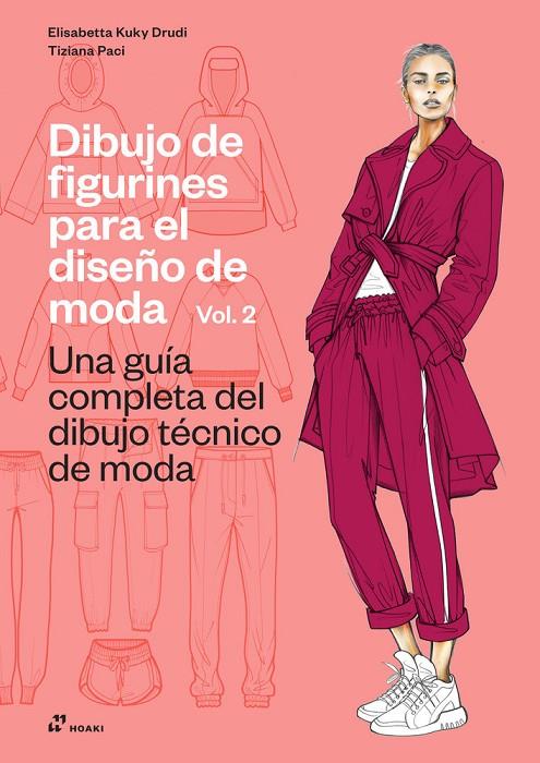 DIBUJO DE FIGURINES PARA EL DISEÑO DE MODA VOL. 02 | 9788410650428 | KUKY DRUDI, ELISABETTA