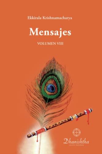MENSAJES VOLUMEN VIII | 9788418485572 | KRISHNAMACHARYA, EKKIRALA