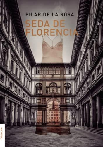 SEDA DE FLORENCIA | 9788418411175 | DE ROSA, PILAR