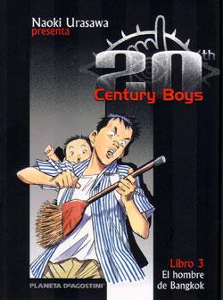 20 CENTURY BOYS 03 : EL HOMBRE DE BANGKOK | 9788468472096 | URASAWA, NAOKI