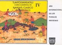 CURSO ELEMENTAL NAHUATL CLÁSICO 04 | 9789688563274 | GARCÍA ESCAMILLA, ENRIQUE
