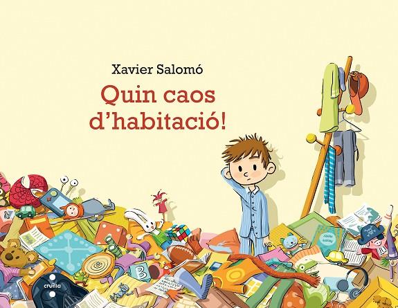 QUIN CAOS D'HABITACIO! | 9788466136914 | SALOMÓ FISA, XAVIER