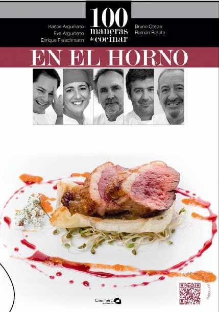 100 MANERAS DE COCINAR EN EL HORNO | 9788494519246