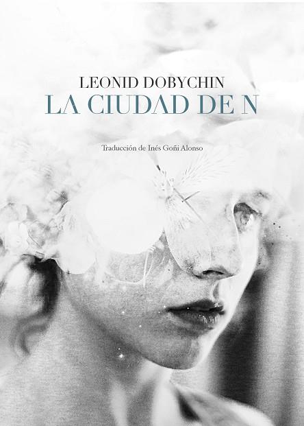 CIUDAD DE N, LA | 9788494163739 | DOBYCHIN, LEONID