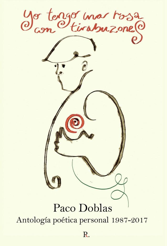 YO TENGO UNA ROSA CON TIRABUZONES | 9788419153203 | DOBLAS ARJONA, FRANCISCO DE PAULA