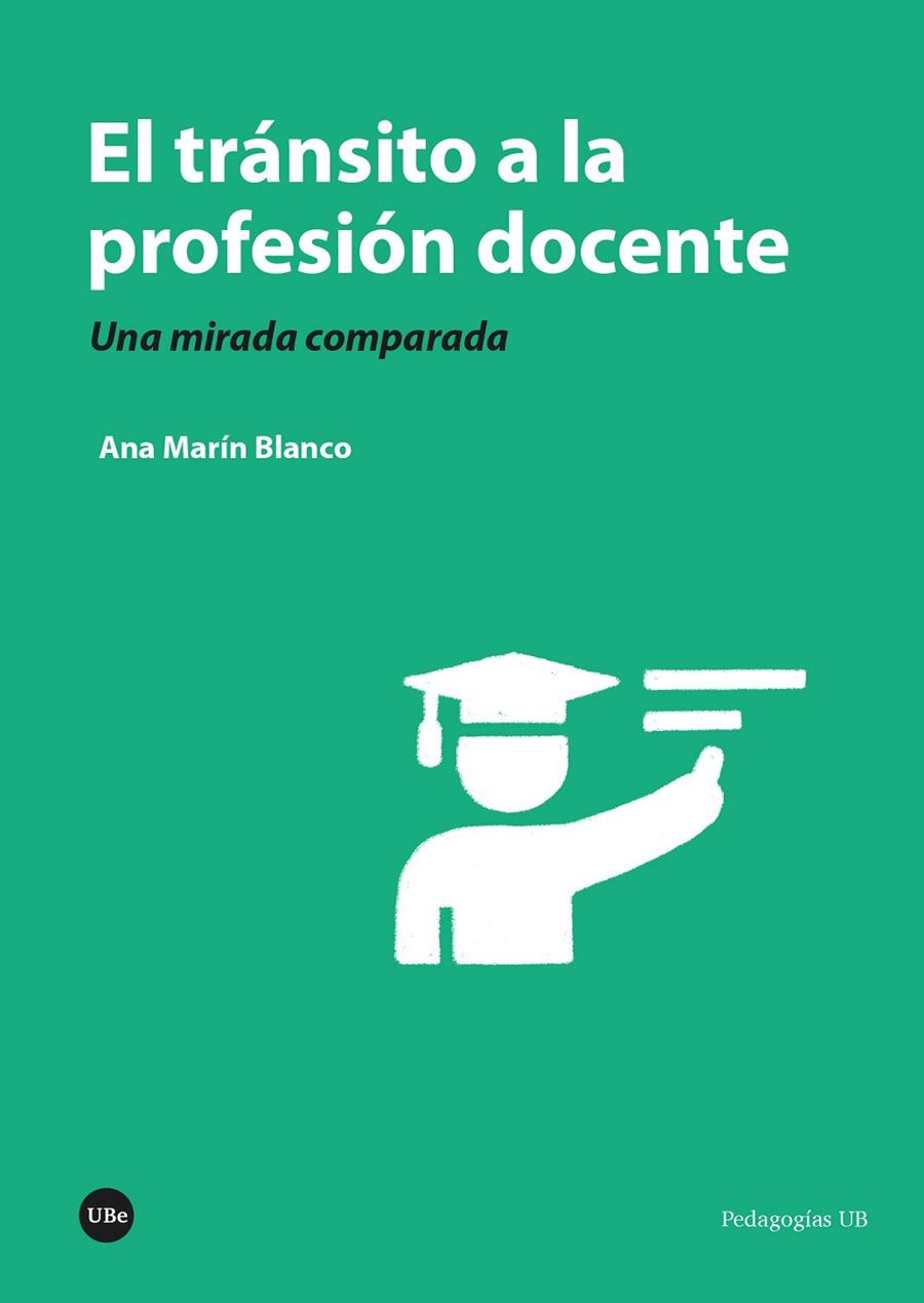TRÁNSITO A LA PROFESIÓN DOCENTE, EL | 9788410502000 | MARÍN BLANCO, ANA