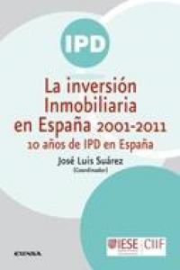 INVERSIÓN INMOBILIARIA EN ESPAÑA 2001-2011, LA | 9788431328290 | SUÁREZ BARRAGATO, JOSÉ LUIS