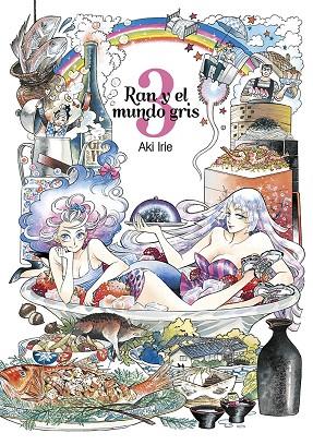 RAN Y EL MUNDO GRIS 03 | 9788416188390 | IRIE, AKI