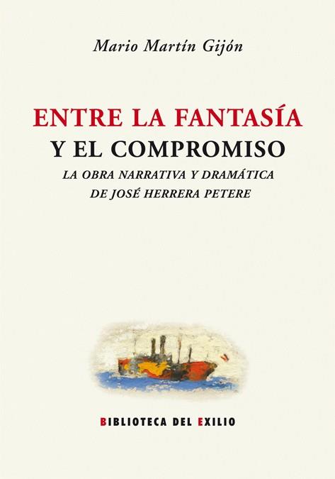 ENTRE LA FANTASIA Y EL COMPROMISO | 9788484725121 | MARTIN GIJON, MARIO