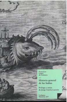 HISTORIA GENERAL DE LAS INDIAS | 9788490076347 | LÓPEZ DE GÓMARA, FRANCISCO