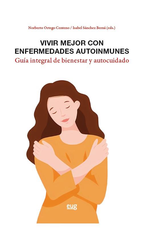 VIVIR MEJOR CON ENFERMEDADES AUTOINMUNES | 9788433877901 | VARIOS AUTORES