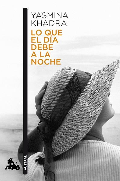 QUE EL DIA DEBE A LA NOCHE, LO | 9788423343539 | KHADRA, YASMINA