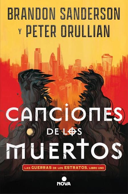 GUERRAS DE LOS ESTRATOS 01, LAS. CANCIONES DE LOS MUERTOS | 9788410466555 | SANDERSON, BRANDON / ORULLIAN, PETER