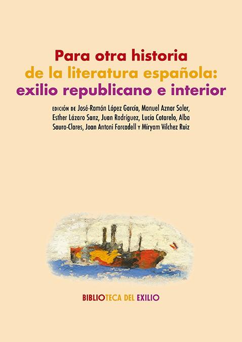 PARA OTRA HISTORIA DE LA LITERATURA ESPAÑOLA | 9791387552893 | VARIOS AUTORES