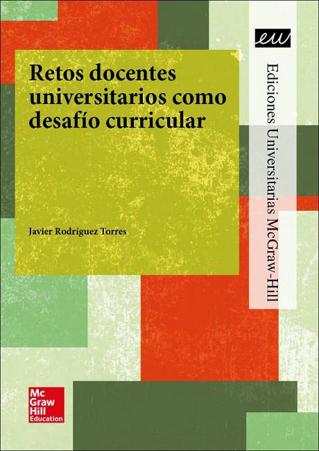 RETOS DOCENTES UNIVERSITARIOS COMO DESAFÍO CURRICULAR | 9788448612696 | FORUM XXI