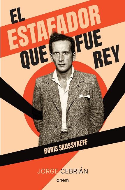 ESTAFADOR QUE FUE REY, EL | 9788418865565 | CEBRIAN, JORGE