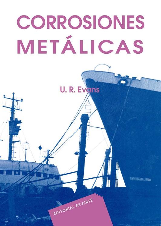 CORROSIONES METÁLICAS | 9788429160444 | EVANS, ULIK R.