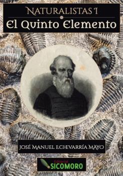 QUINTO ELEMENTO, EL | 9788494651489 | ECHEVARRÍA MAYO, JOSÉ MANUEL