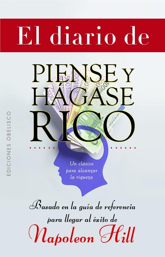 DIARIO DE PIENSE Y HÁGASE RICO, EL | 9788491119784 | HILL, NAPOLEON