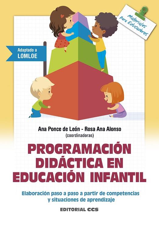 PROGRAMACIÓN DIDÁCTICA EN EDUCACIÓN INFANTIL + TARJETA USB | 9788413791685 | PONCE DE LEON, ANA / ALONSO, ROSA ANA