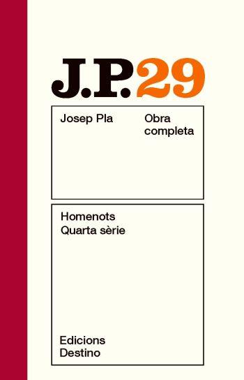 OBRA COMPLETA JOSEP PLA 29 : HOMENOTS SERIE IV | 9788497101691 | PLA, JOSEP
