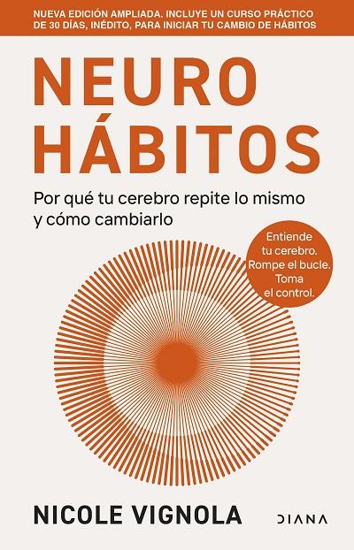 NEUROHÁBITOS0 (EDICIÓN AMPLIADA) | 9788411193702 | VIGNOLA, NICOLE