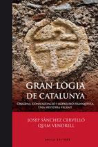 GRAN LÒGIA DE CATALUNYA | 9788415248125 | SANCHEZ CERVELLO, JOSEP