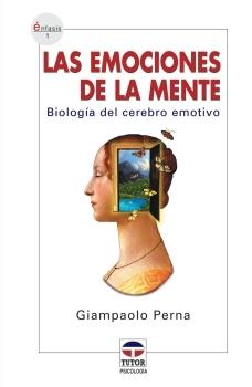EMOCIONES DE LA MENTE, LAS | 9788479025342 | PERNA, GIAMPAOLO