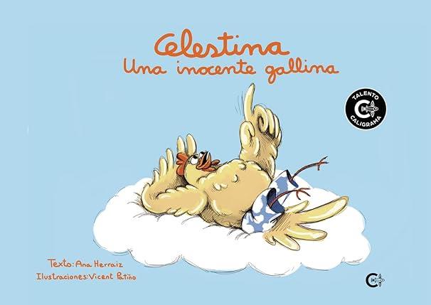 CELESTINA, UNA INOCENTE GALLINA | 9788419039286 | HERRAIZ, ANA