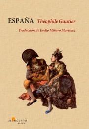 ESPAÑA | 9788494037443 | GAUTIER, THEOPHILE