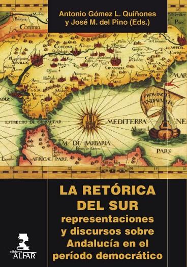 RETÓRICA DEL SUR, LA | 9788478986323 | AAVV