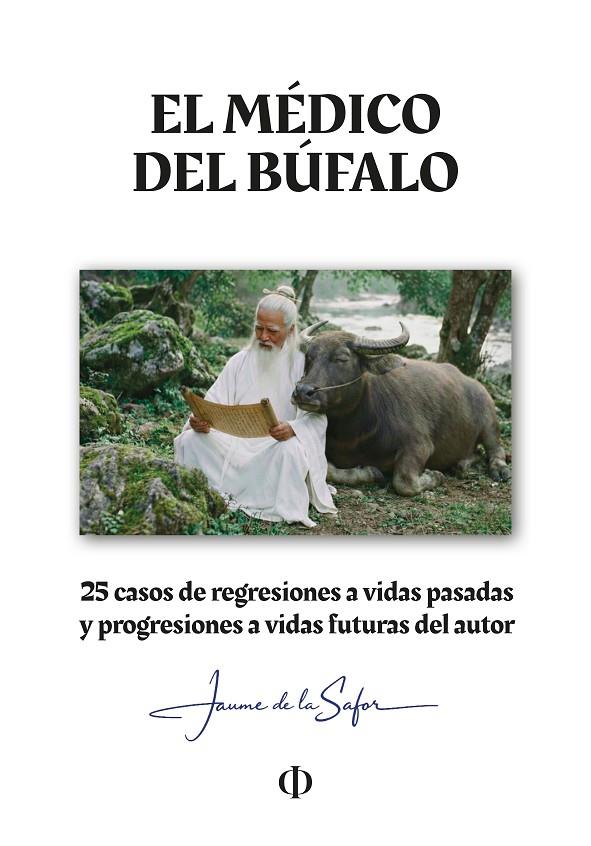 MÉDICO DEL BÚFALO, EL | 9791388234002 | DE LA SAFOR, JAUME