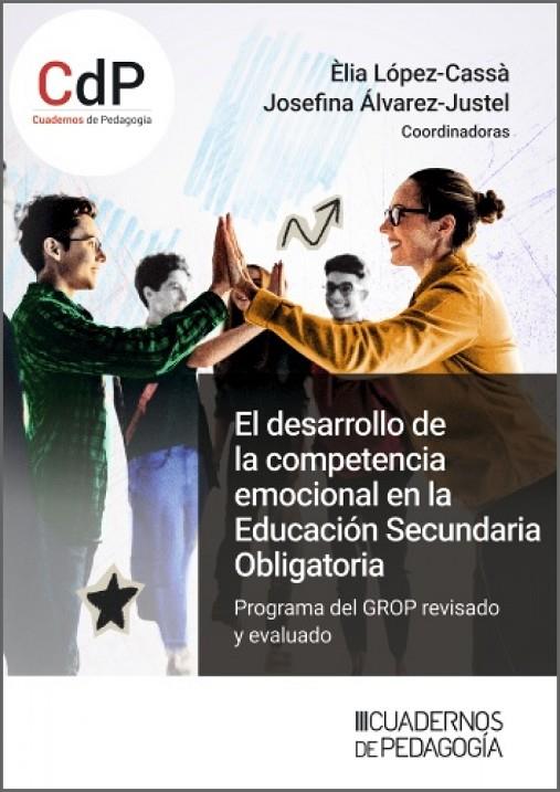 DESARROLLO DE LA COMPETENCIA EMOCIONAL EN LA EDUCACION SECUNDARIA OBLIGATORIA, EL | 9788499872612 | LOPEZ-CASSA, ELIA