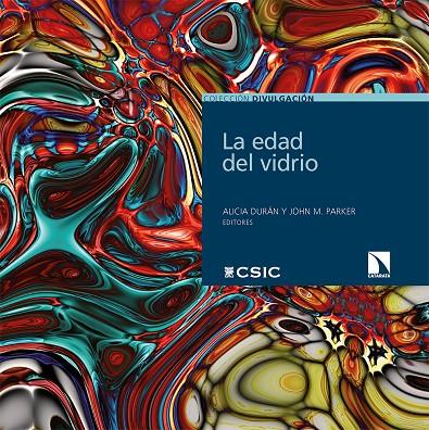 EDAD DEL VIDRIO, LA | 9788413524801 | DURAN, ALICIA / PARKER, JOHN M.
