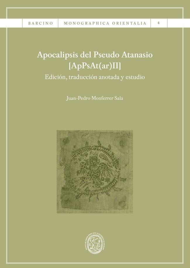 APOCALIPSIS DEL PSEUDO ATANASIO [APPSAT(AR)II] | 9788447539673 | MONFERRER SALA, JUAN-PEDRO
