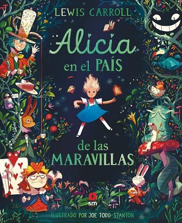 ALICIA EN EL PAÍS DE LAS MARAVILLAS | 9788410553521 | TODD-STANTON, JOE
